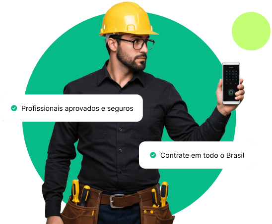 Profissionais aprovados e seguros. Contrate em todo o Brasil.