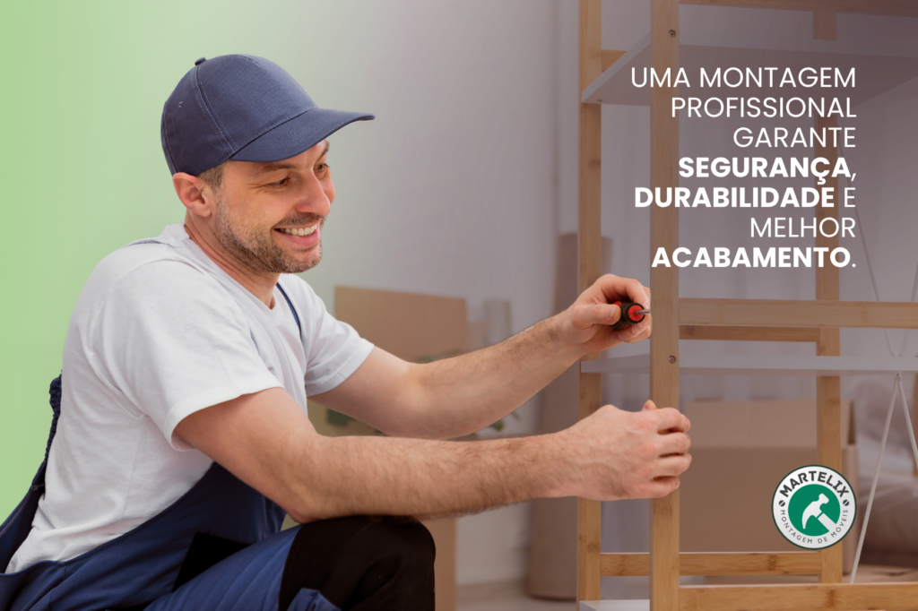 montagem_profissional_de_moveis_garante_montagem_segura_e_duradoura.