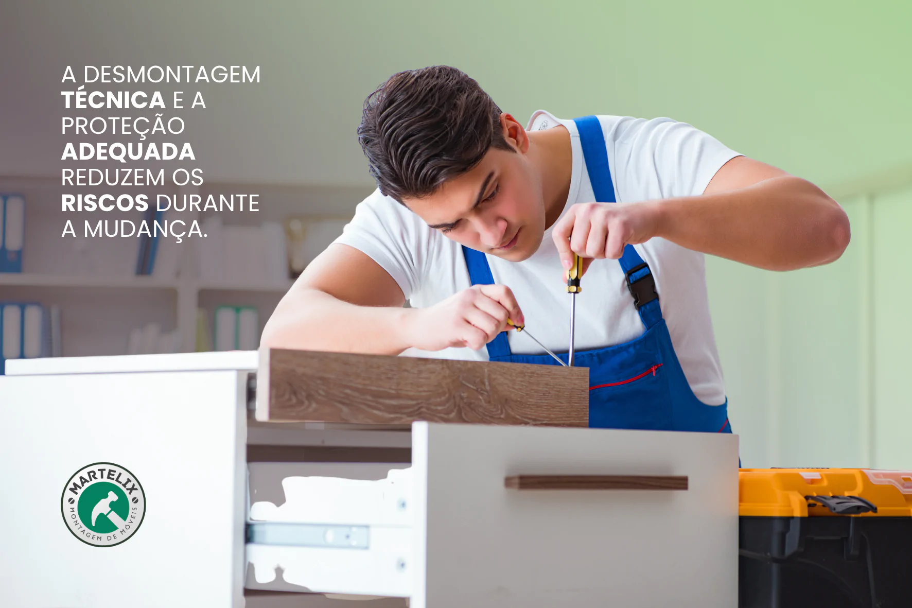 desmontagem técnica e proteção adequada reduzem os riscos na hora da mudança.